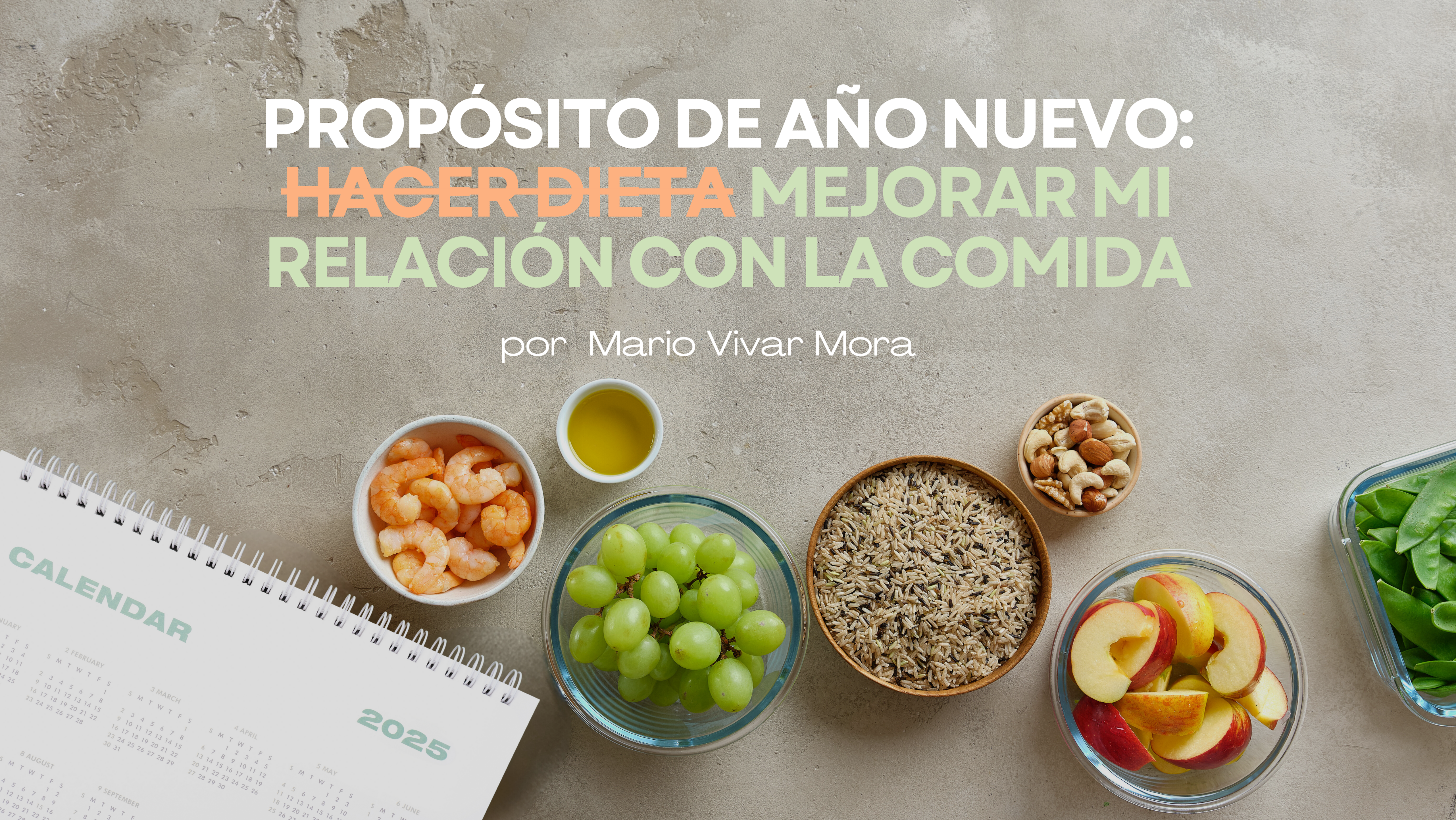 proposito mejorar mi relacion con la comida