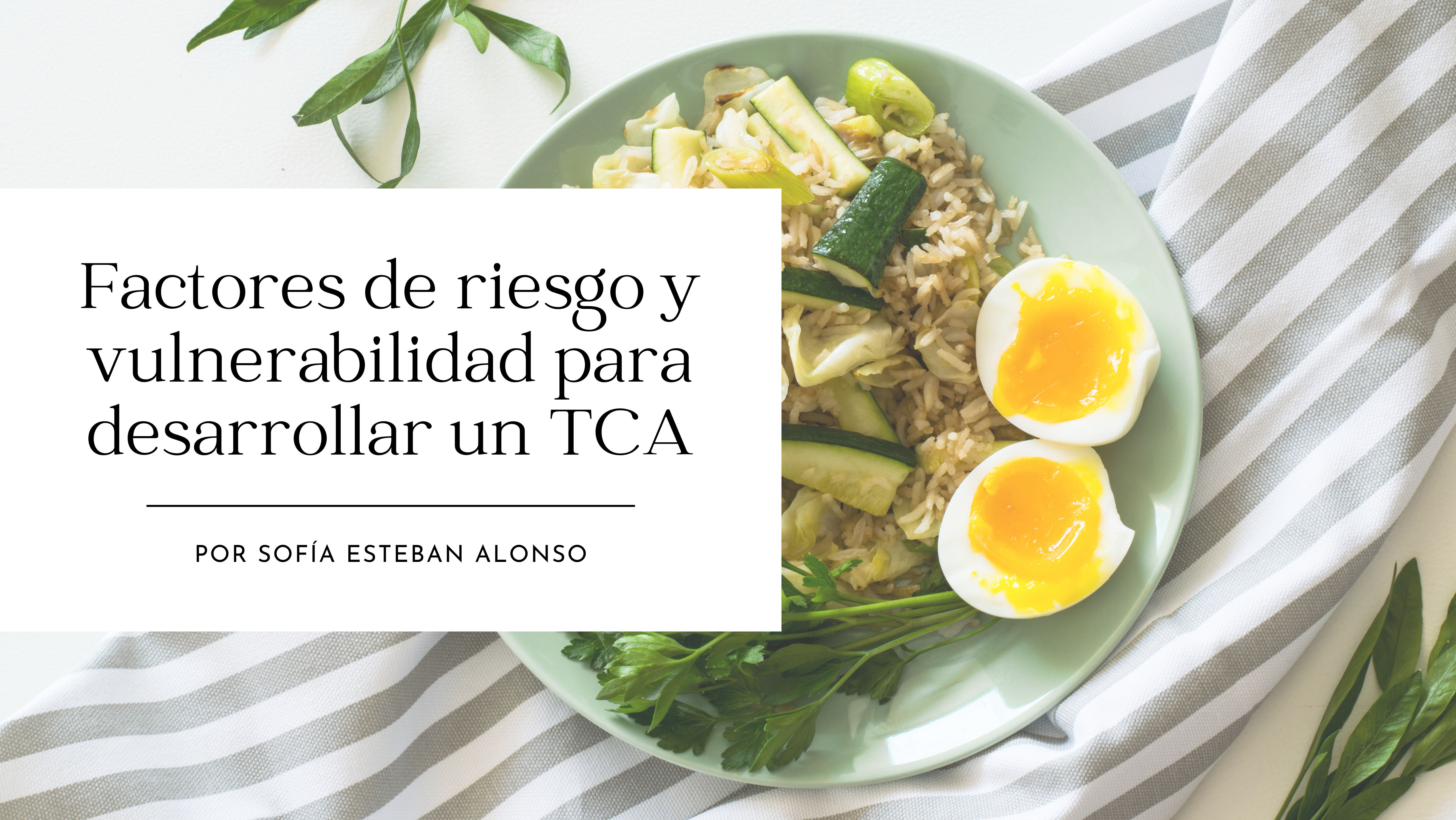 Factores de riesgo de los trastornos alimentarios